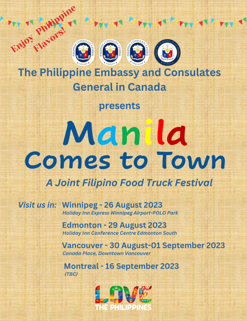 The Philippine Embassy and Consulates General in Canada presents MANILA