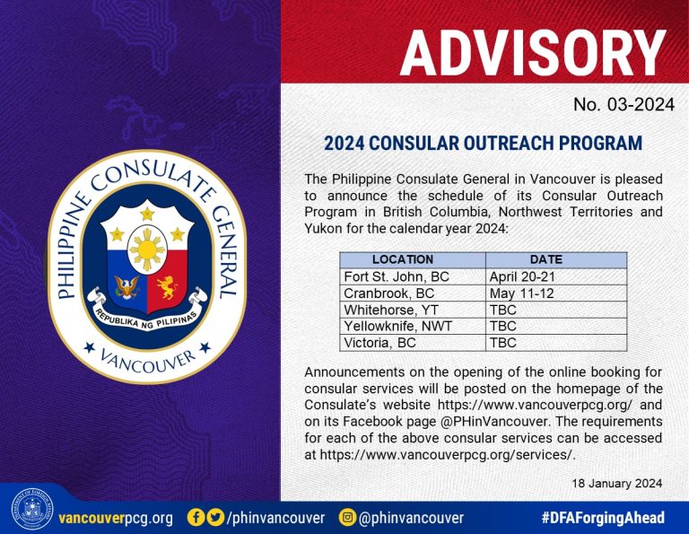 ADVISORY NO. 032024 2024 Consular Outreach Program Vancouver